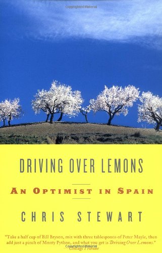 Driving Over Lemons: An Optimist in Spain