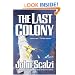 The Last Colony