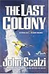 The Last Colony