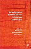 Methodology and research practice in Southeast Asian studies