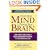 Train Your Mind, Change Your Brain: How a New Science Reveals Our Extraordinary Potential to Transform Ourselves