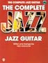 The Complete Jazz Guitar