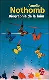 Biographie De La Faim