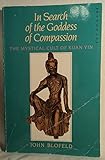 In search of the goddess of compassion