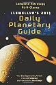 Llewellyn's 2011 Daily Planetary Guide: Complete Astrology-At-A-Glance (Annuals - Daily Planetary Guide)