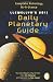 Llewellyn's 2011 Daily Planetary Guide: Complete Astrology-At-A-Glance (Annuals - Daily Planetary Guide)