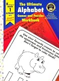 The Ultimate Alphabet Games and Puzzles Workbook