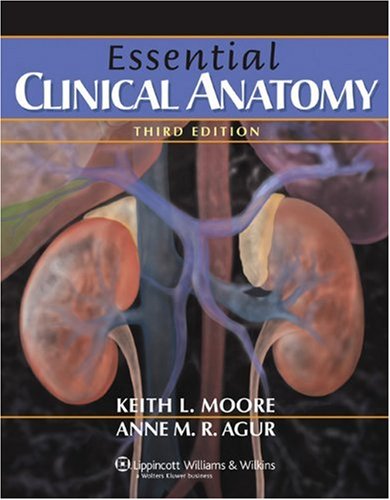 Essential Clinical Anatomy (Point (Lippincott Williams & Wilkins))