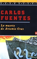 LA Muerte De Artemio Cruz/the Death of Artemio Cruz
