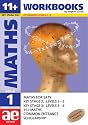 11+ Maths: Maths for SATS,11+,Scholarship and Common Entrance, Book 1