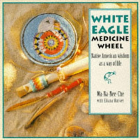 white eagle medicine wheel