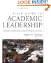 Field Guide to Academic Leadership (Jossey-Bass Higher and Adult Education Series)