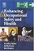 Enhancing Occupational Safety and Health