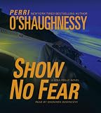 Show No Fear: A Nina Reilly Novel (Nina Reilly)