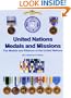 Medals and Missions: The Medals and Ribbons of the United Nations