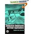 Deductive Databases and Their Applications by Robert Colomb