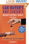 Car Buyer's and Leaser's Negotiating Bible, 2nd Edition: Second Edition