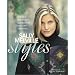 Sally Melville Styles: A Unique and Elegant Approach to Your Yarn Collection