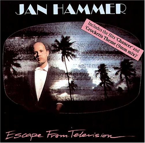 JAN HAMMER - The Eighties Hit - Zortam Music