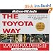 The Toyota Way: 14 Management Principles from the World's Greatest Manufacturer: What Toyota Can Teach Any Business About High Quality, Efficience, and Speed
