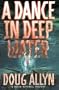 A Dance in Deep Water (Mitch Mitchell Mystery)