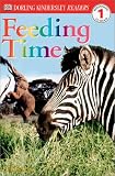 Books : DK Readers: Feeding Time (Level 1: Beginning to Read)