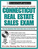 Connecticut Real Estate Sales Exam (Connecticut Real Estate Sales Exam: The Complete Preparation Guide)