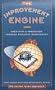 Improvement Engine: Creativity and Innovation Through Employee Involvement--The Kaizen Teian Approach