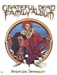 The Grateful Dead Family Album