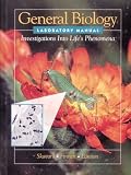 General Biology Laboratory Manual: Investigations of Life`s Phenomena