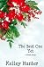 The Best One Yet (A Holiday Short Story)