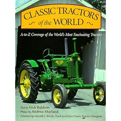 Classic Tractors of the World (Town Square Book)