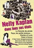 DVD : Coffret Nelly Kaplan 6 DVD - Plaisir d'amour / Charles et Lucie / Il faut vivre dangereusement / Papa les petits bateaux / La Fiancée du pirate