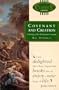 Covenant and Creation: A Theology of the Old Testament Covenants (Biblical and Theological Classics Library, Vol. 12)