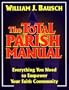 The Total Parish Manual: Everything You Need to Empower Your Faith Community