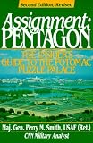 Assignment Pentagon: The Insiders Guide to the Potomac Puzzle Palace (An Ausa Book)