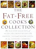 51ZK70BS9BL. SL160  The Fat Free Cooks Collection: The Best Ever Collection of No Fat and Low Fat Recipes for Exciting, Tasty and Healthy Eating in Two Fantastic Cookbooks
