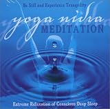 Yoga Nidra Meditation CD: Extreme Relaxation of Conscious Deep Sleep