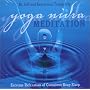 Yoga Nidra Meditation CD: Extreme Relaxation of Conscious Deep Sleep