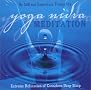 Yoga Nidra Meditation CD: Extreme Relaxation of Conscious Deep Sleep Yoga Nidra Meditation CD: Extreme Relaxation of Conscious Deep Sleep