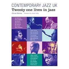 Contemporary Jazz UK: Twenty One Lives in Jazz