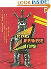 So Crazy Japanese...
