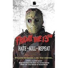 Friday The 13th 3: Hate-Kill-Repeat