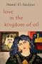 Love in the Kingdom Of Oil