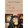 Love in the Kingdom Of Oil