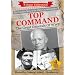 World War 2 Great Battles and Generals: Top Command