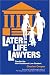 Later-in-Life Lawyers: Tips for the Non-Traditional Law Student