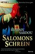 Salomons Schrein: Roman