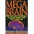Megabrain