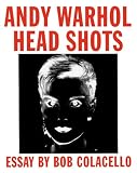 Andy Warhol: Headshots